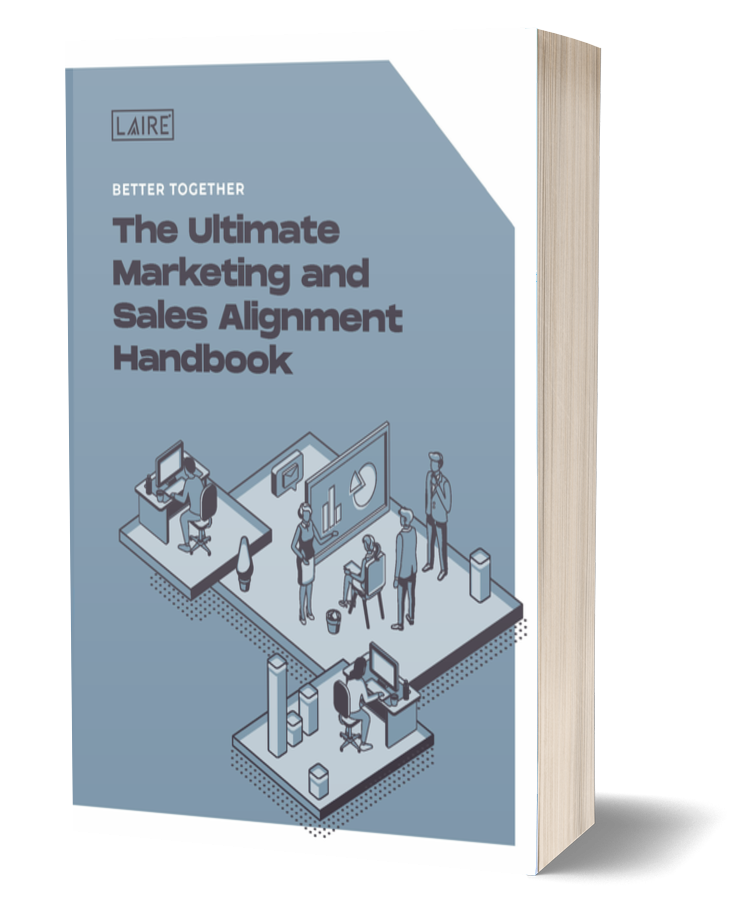 Maximize Revenue Through Marketing And Sales Alignment Free Handbook